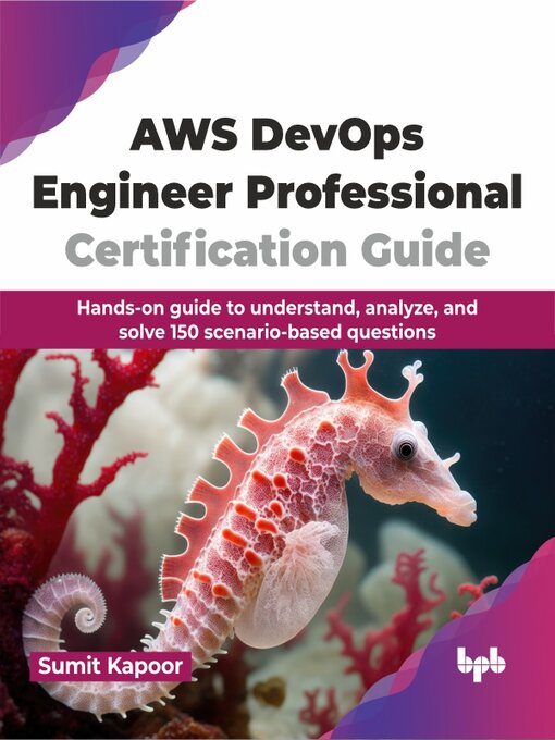 Title details for AWS DevOps Engineer Professional Certification Guide by Sumit Kapoor - Available